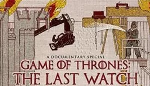 【百度云】HBO《权力的游戏：最后的守夜人》纪录片高清英语中文字幕